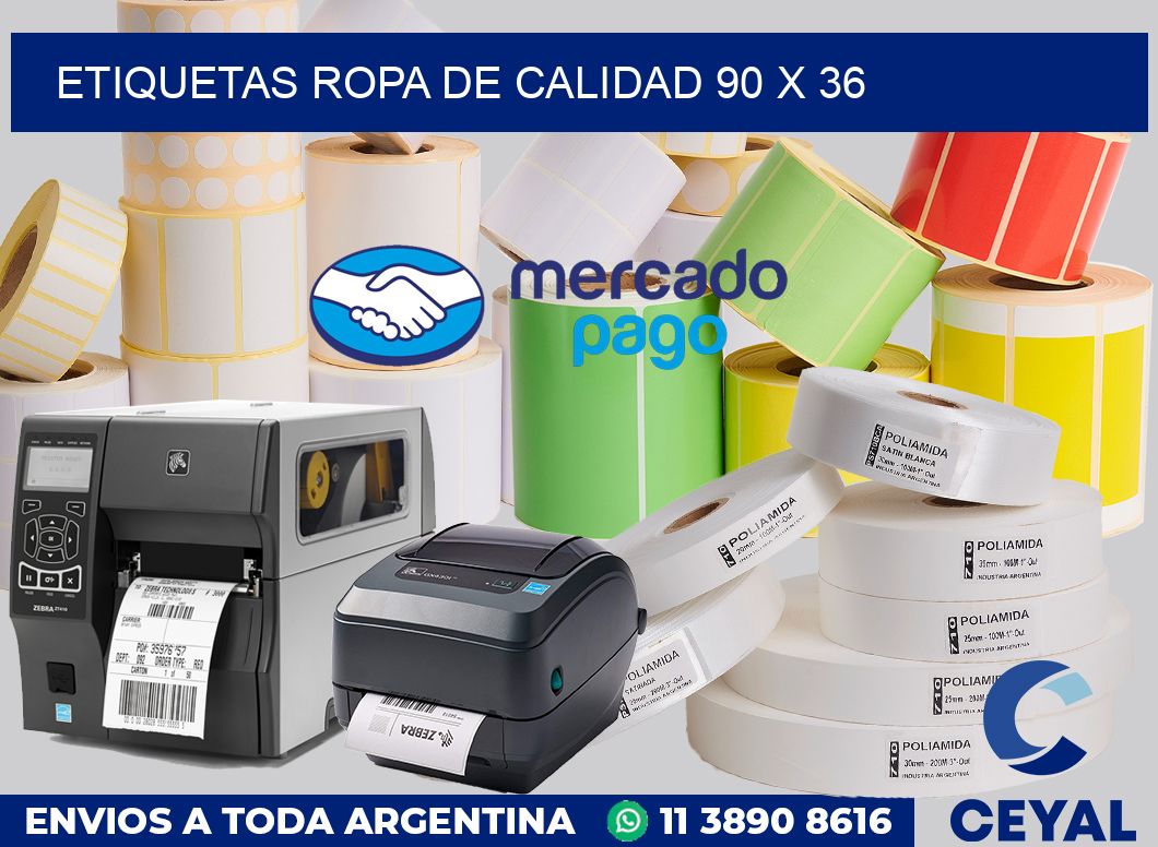 Etiquetas ropa de calidad 90 x 36