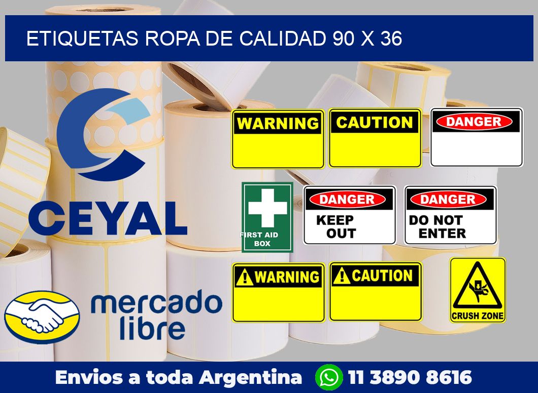 Etiquetas ropa de calidad 90 x 36