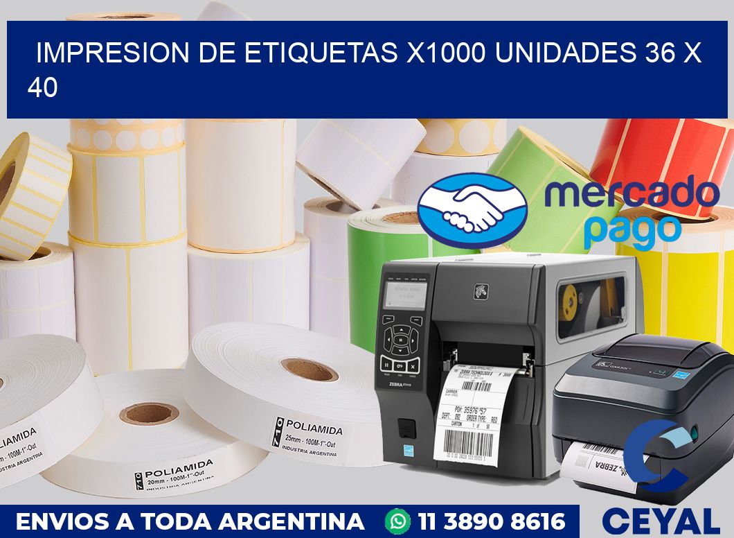 Impresion de etiquetas x1000 unidades 36 x 40
