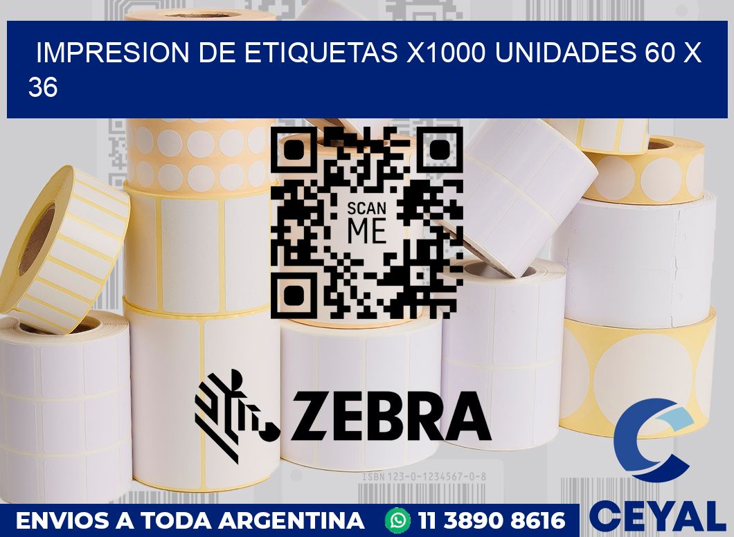 Impresion de etiquetas x1000 unidades 60 x 36