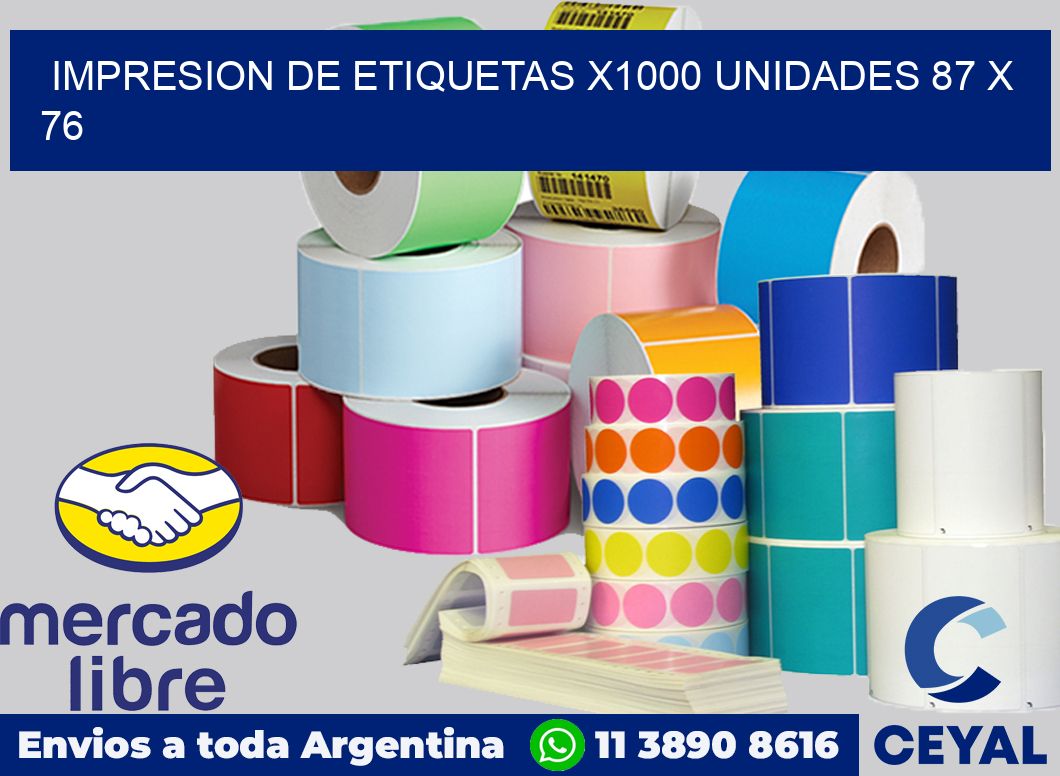 Impresion de etiquetas x1000 unidades 87 x 76
