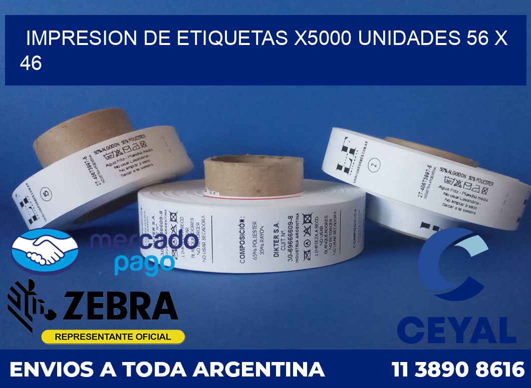 Impresion de etiquetas x5000 unidades 56 x 46