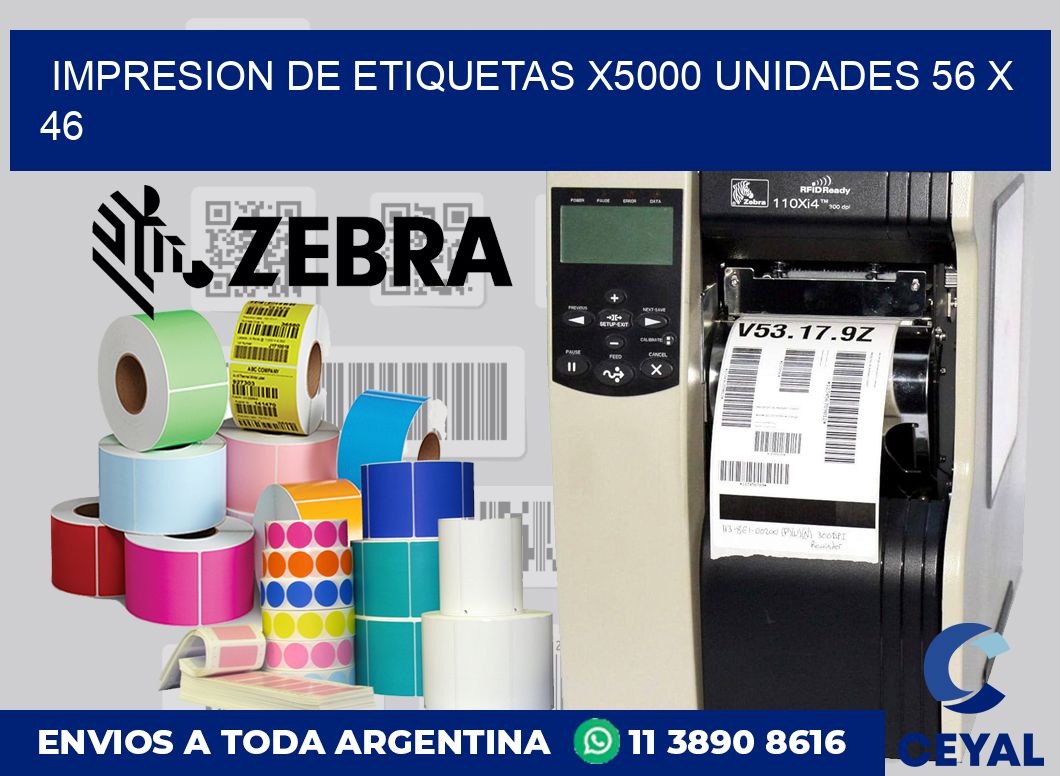 Impresion de etiquetas x5000 unidades 56 x 46