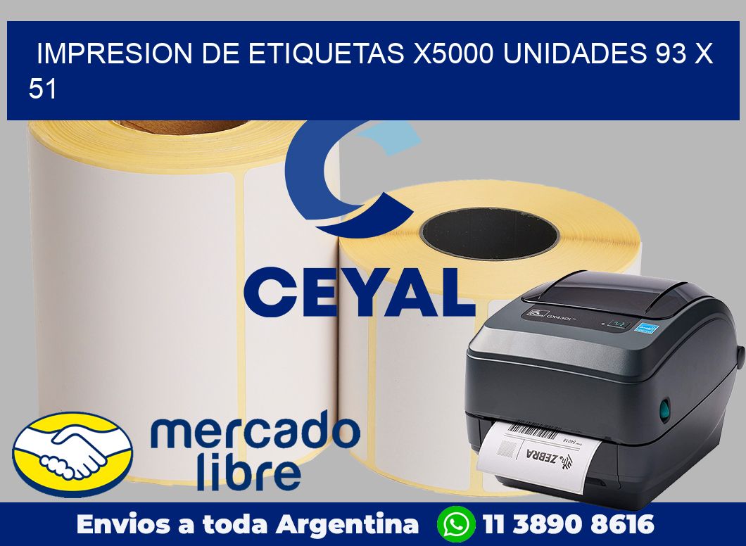 Impresion de etiquetas x5000 unidades 93 x 51
