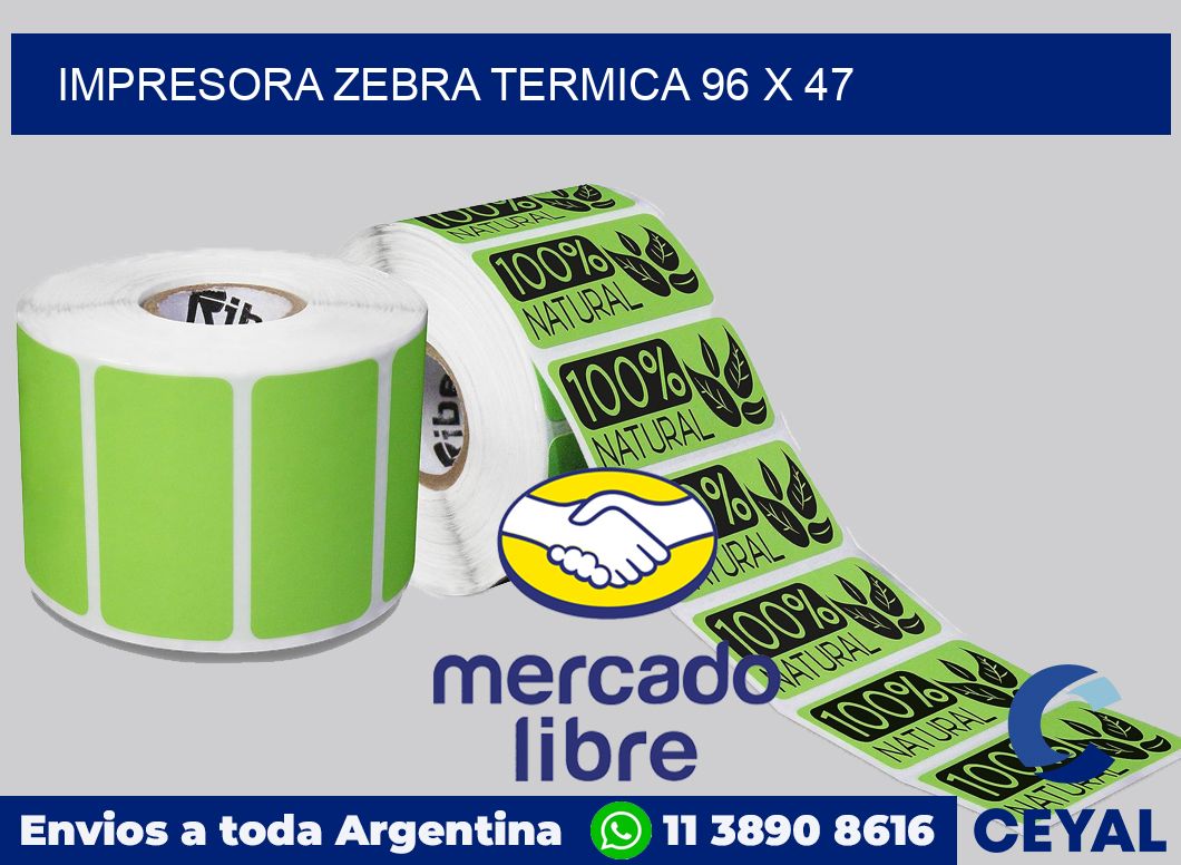Impresora Zebra termica 96 x 47