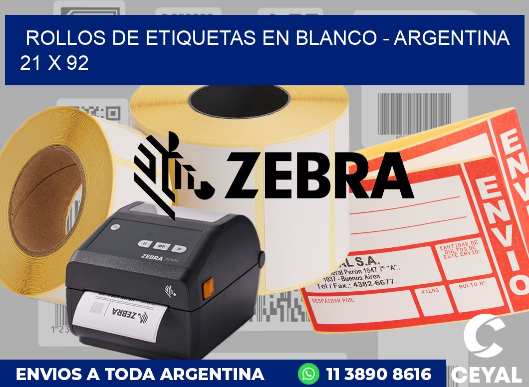 Rollos de etiquetas en blanco - Argentina 21 x 92