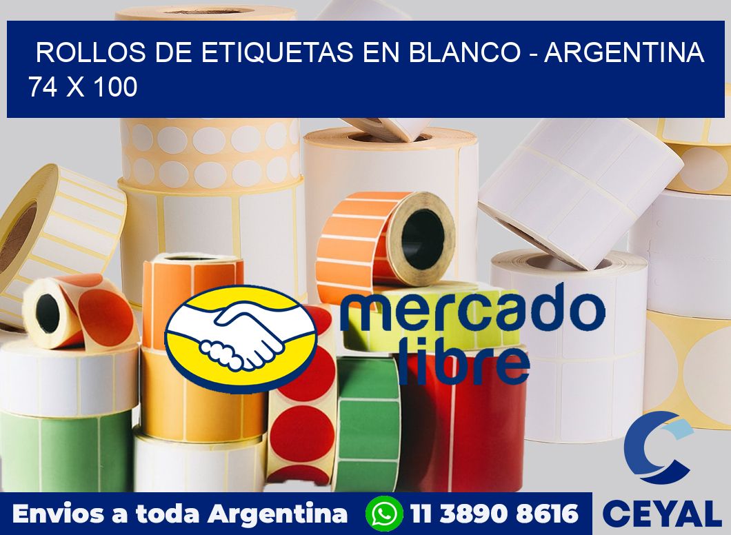 Rollos de etiquetas en blanco - Argentina 74 x 100