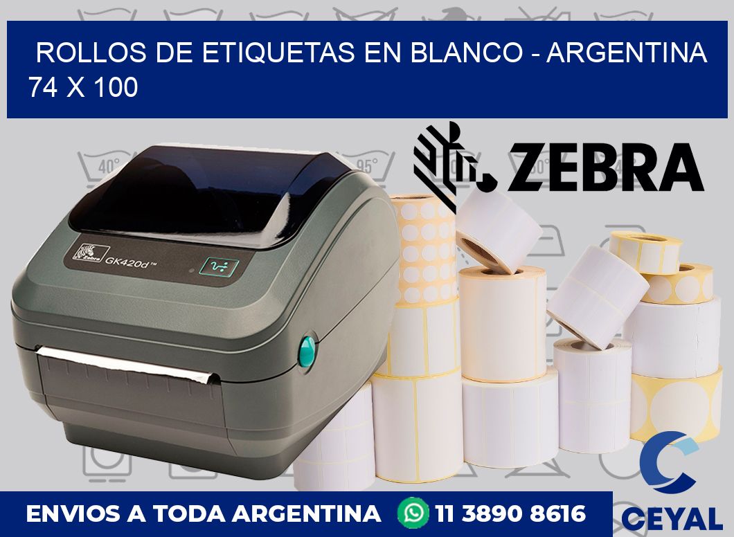 Rollos de etiquetas en blanco – Argentina 74 x 100