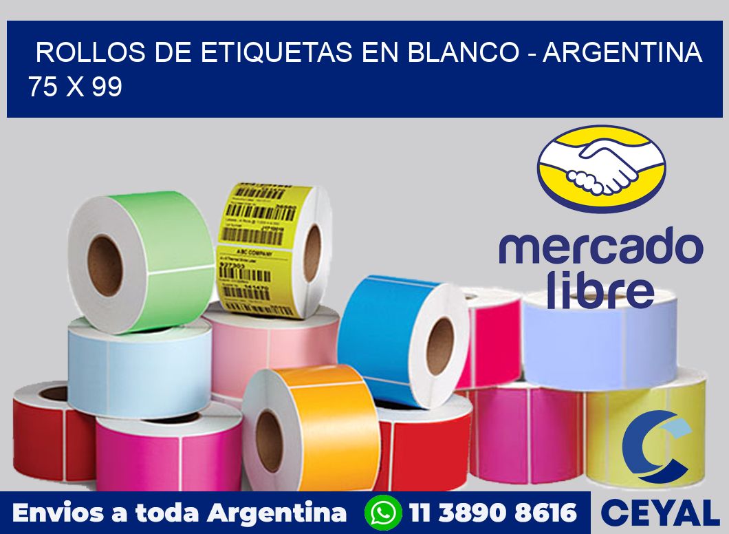 Rollos de etiquetas en blanco - Argentina 75 x 99