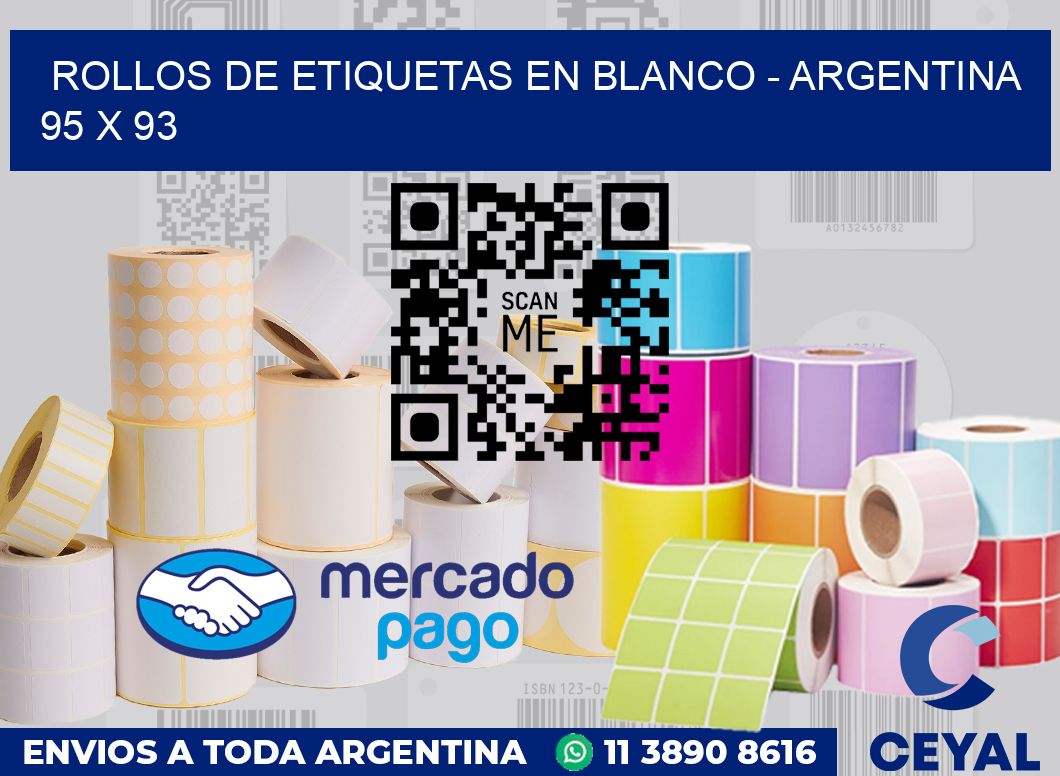 Rollos de etiquetas en blanco - Argentina 95 x 93