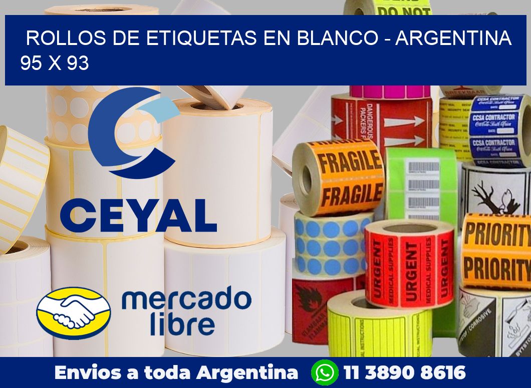 Rollos de etiquetas en blanco – Argentina 95 x 93