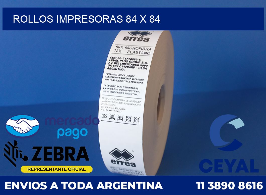 Rollos impresoras 84 x 84