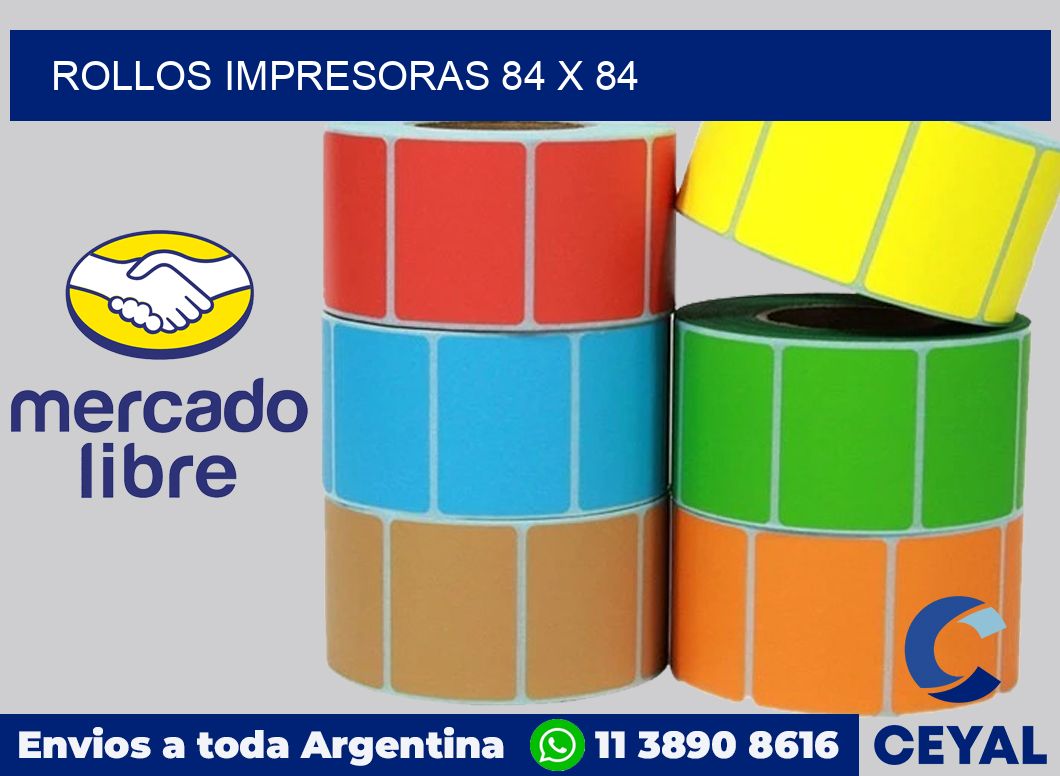 Rollos impresoras 84 x 84