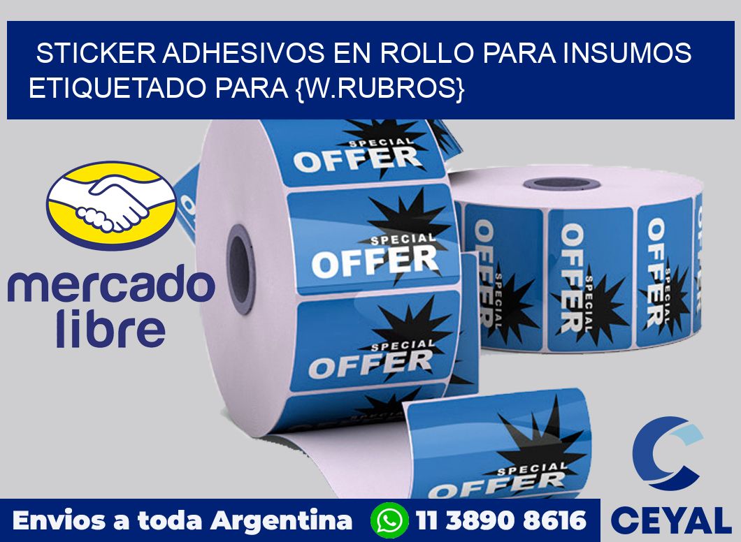 Sticker adhesivos en rollo para Insumos etiquetado para textil niños y general