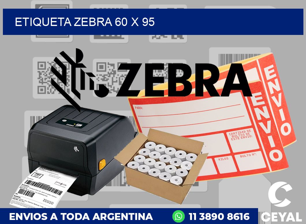etiqueta zebra 60 x 95