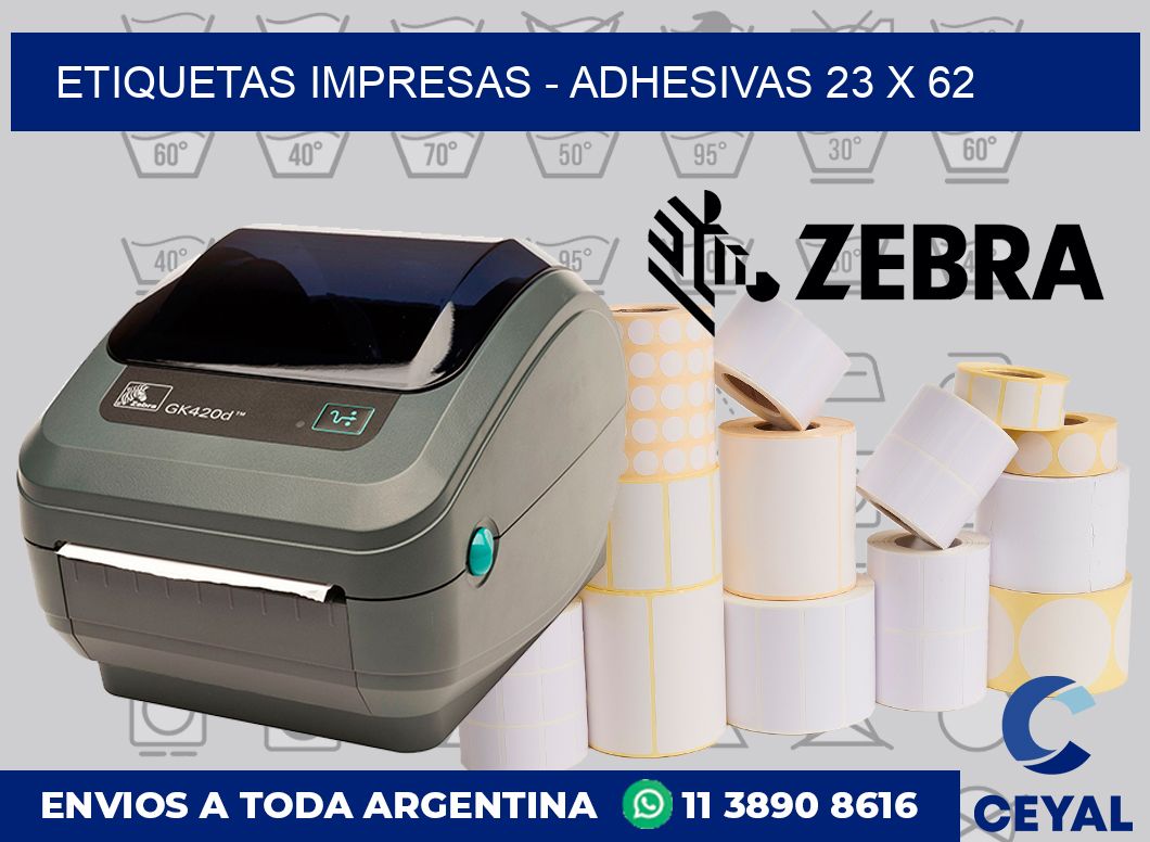 etiquetas impresas – Adhesivas 23 x 62