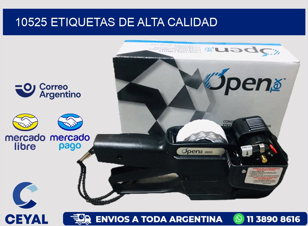 10525 ETIQUETAS DE ALTA CALIDAD