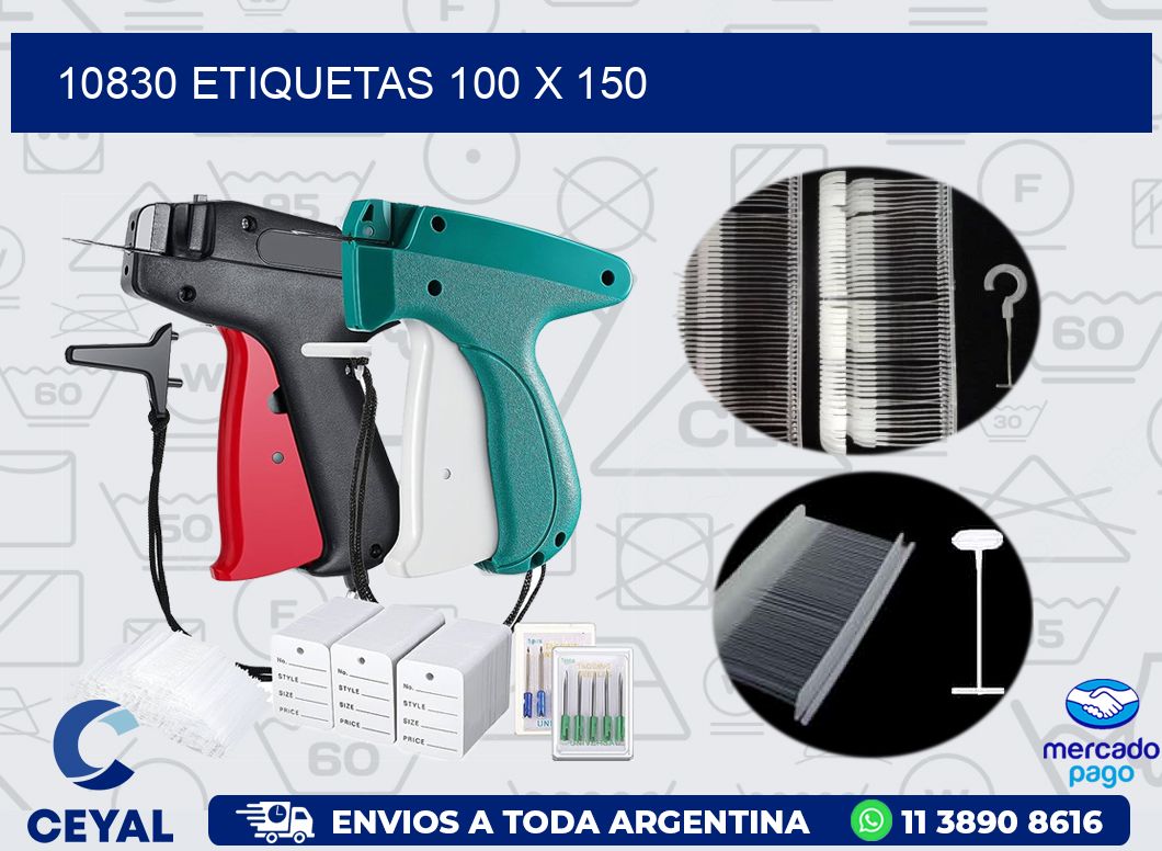 10830 ETIQUETAS 100 X 150