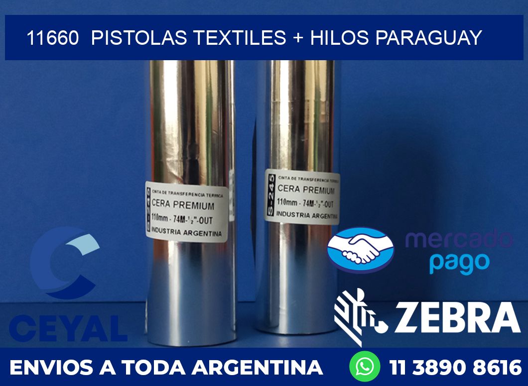 11660 PISTOLAS TEXTILES + HILOS PARAGUAY