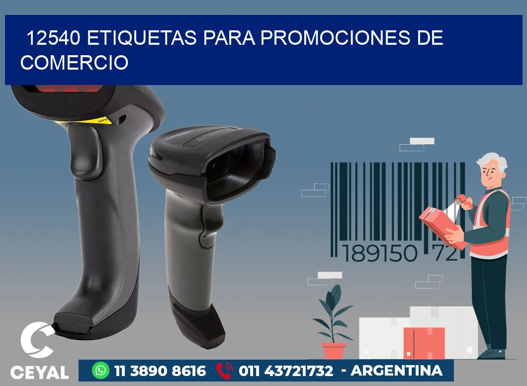 12540 ETIQUETAS PARA PROMOCIONES DE COMERCIO