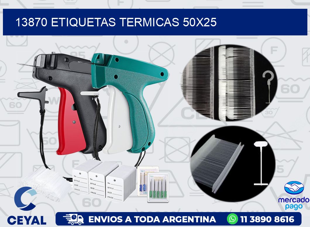 13870 ETIQUETAS TERMICAS 50X25