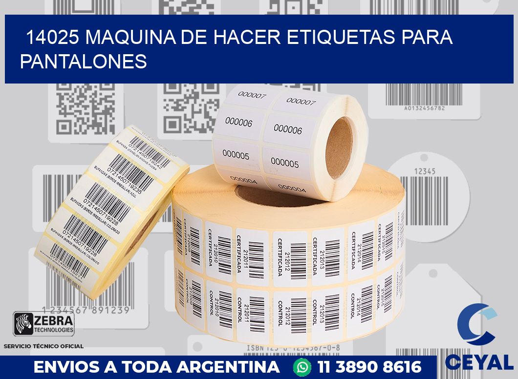 14025 MAQUINA DE HACER ETIQUETAS PARA PANTALONES