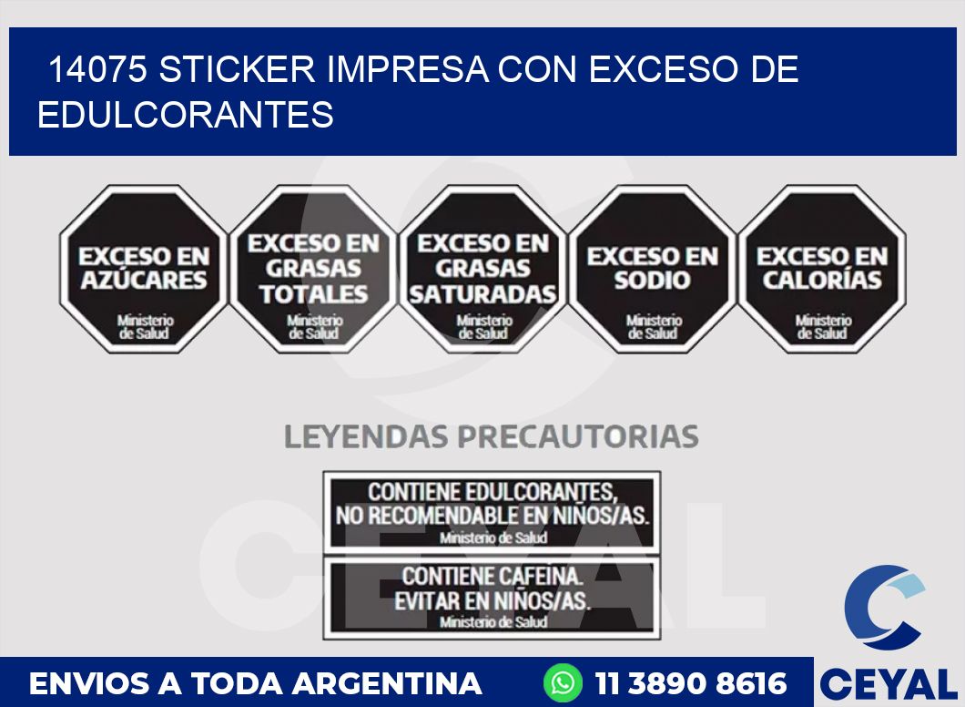 14075 STICKER IMPRESA CON EXCESO DE EDULCORANTES