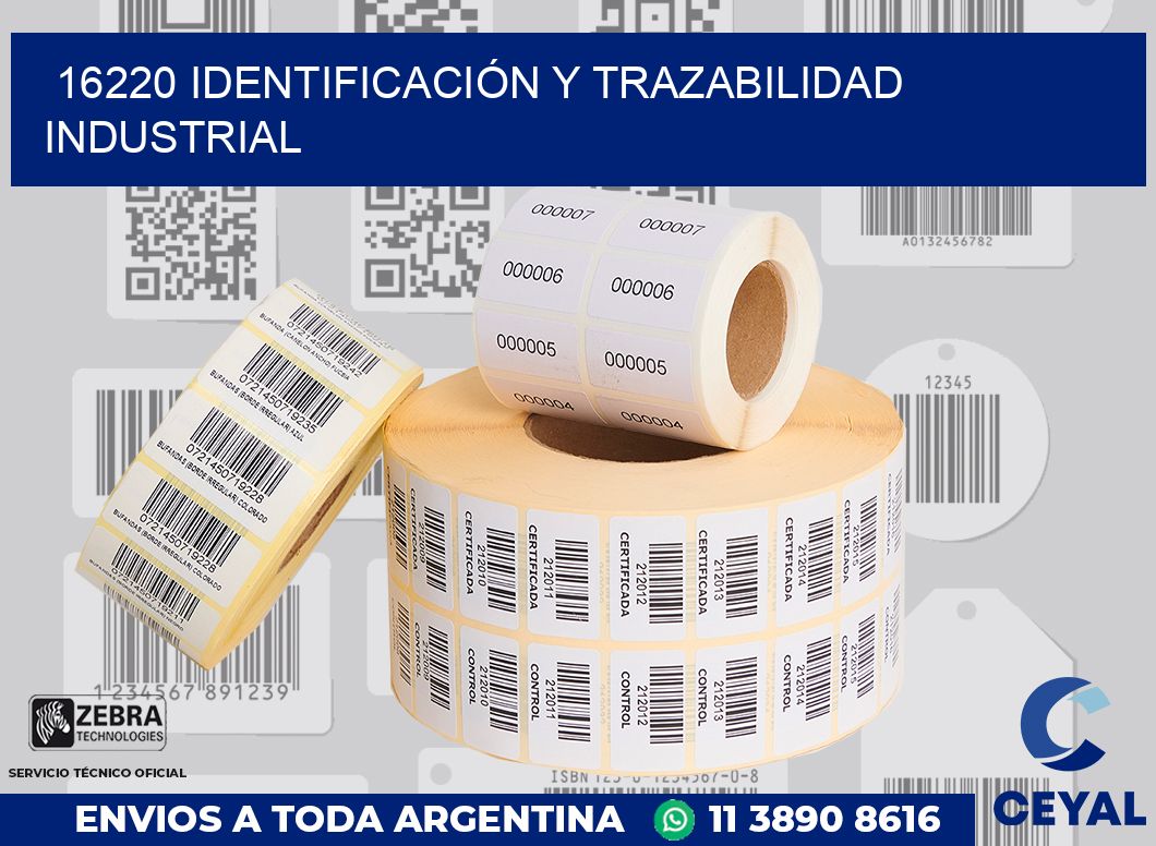 16220 IDENTIFICACIÓN Y TRAZABILIDAD INDUSTRIAL