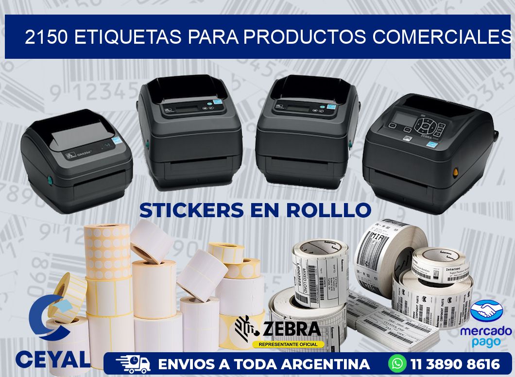 2150 ETIQUETAS PARA PRODUCTOS COMERCIALES