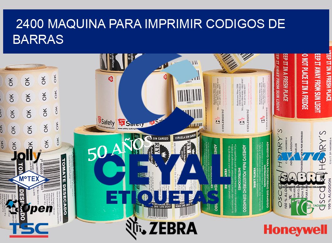 2400 MAQUINA PARA IMPRIMIR CODIGOS DE BARRAS