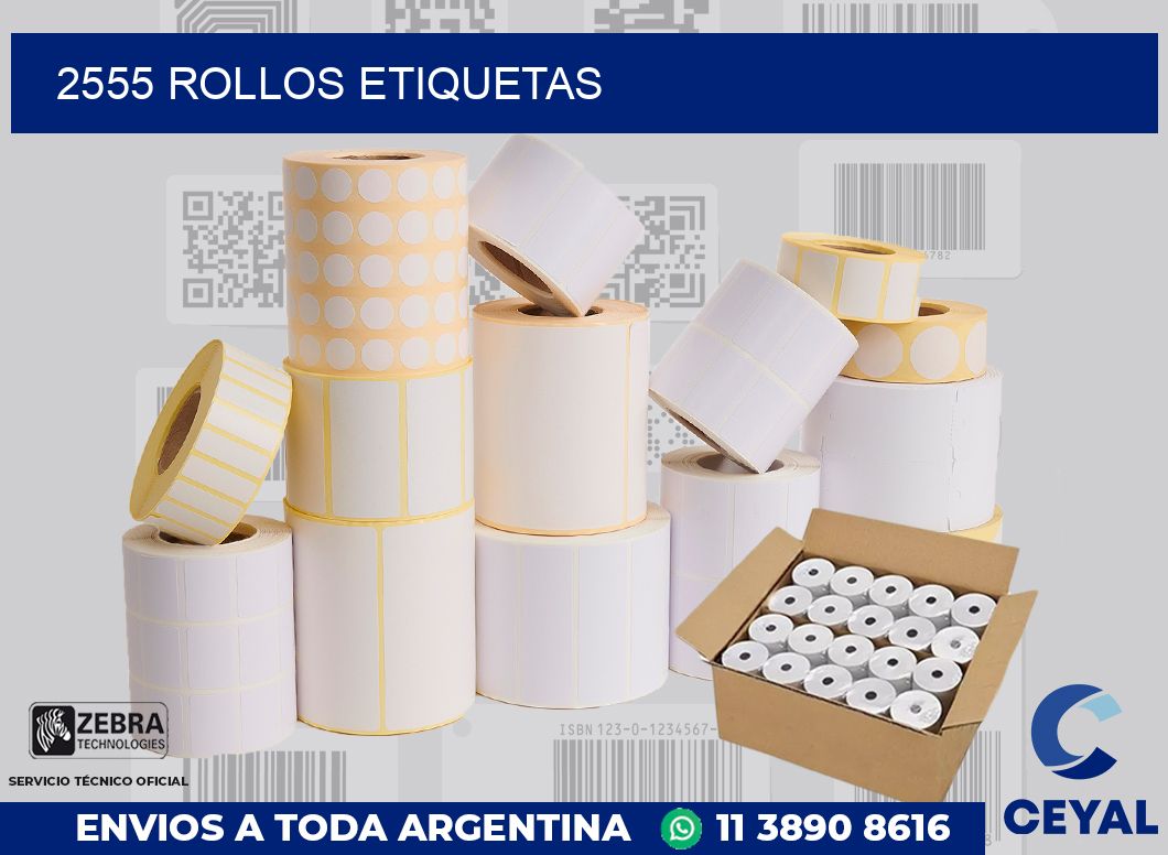2555 ROLLOS ETIQUETAS