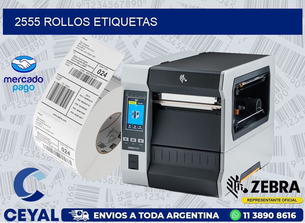 2555 ROLLOS ETIQUETAS
