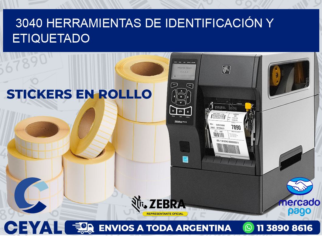 3040 HERRAMIENTAS DE IDENTIFICACIÓN Y ETIQUETADO