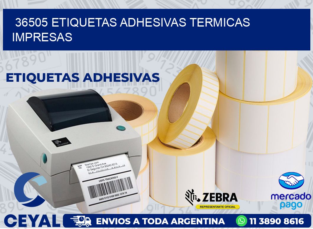 36505 ETIQUETAS ADHESIVAS TERMICAS IMPRESAS