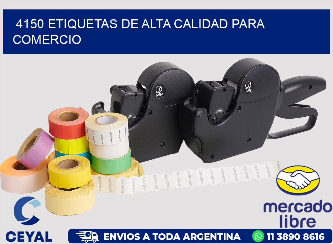 4150 ETIQUETAS DE ALTA CALIDAD PARA COMERCIO
