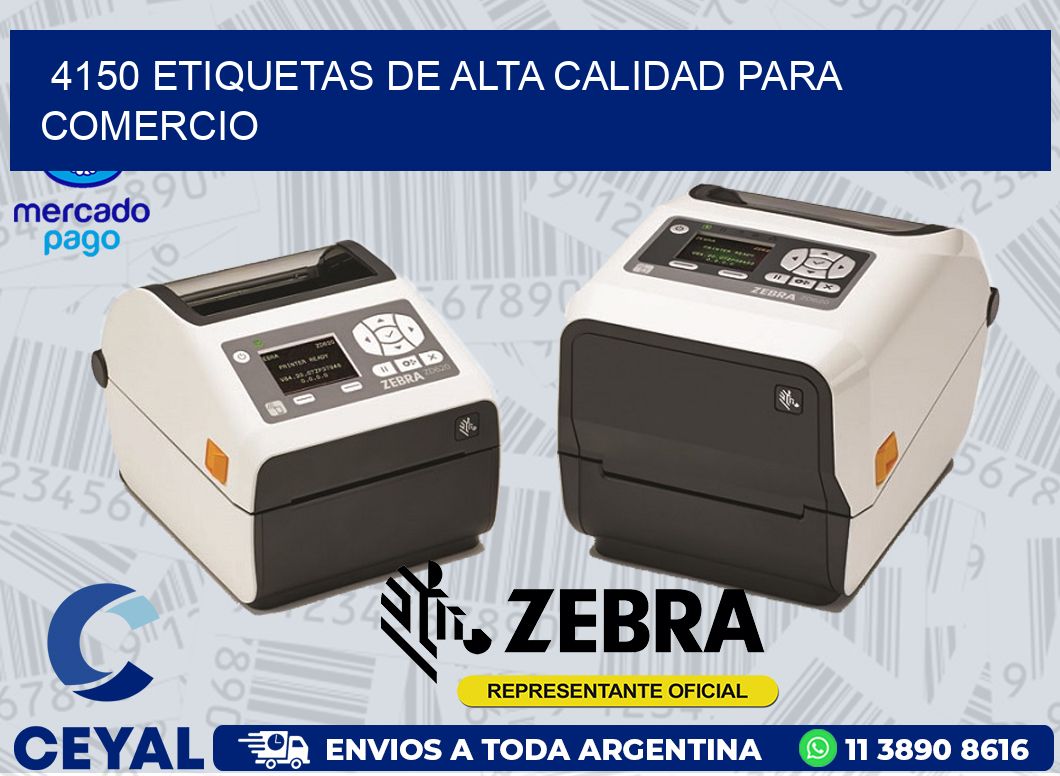 4150 ETIQUETAS DE ALTA CALIDAD PARA COMERCIO