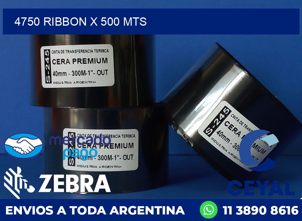 4750 RIBBON X 500 MTS