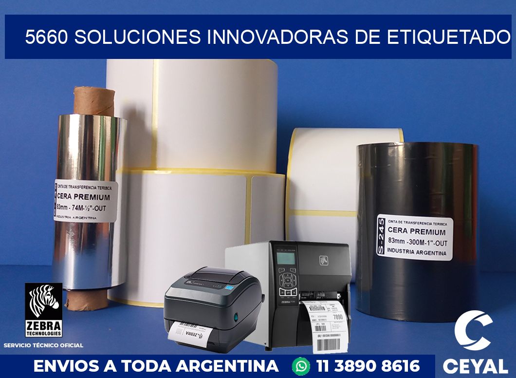 5660 SOLUCIONES INNOVADORAS DE ETIQUETADO