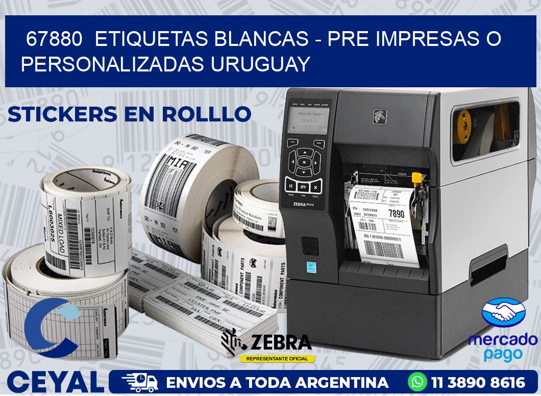 67880  ETIQUETAS BLANCAS – PRE IMPRESAS O PERSONALIZADAS URUGUAY