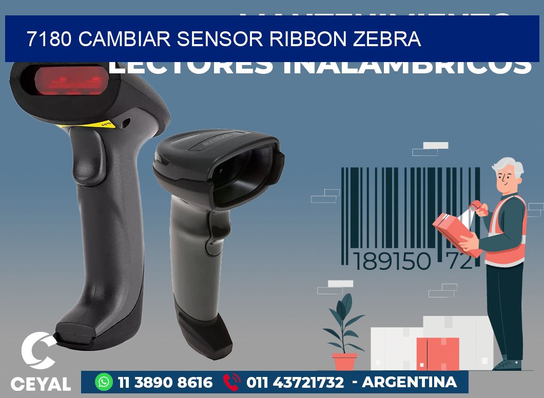 7180 CAMBIAR SENSOR RIBBON ZEBRA