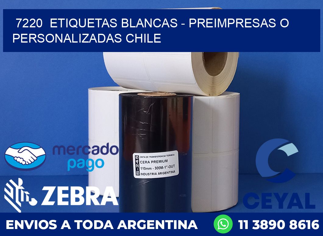 7220  ETIQUETAS BLANCAS - PREIMPRESAS O PERSONALIZADAS CHILE