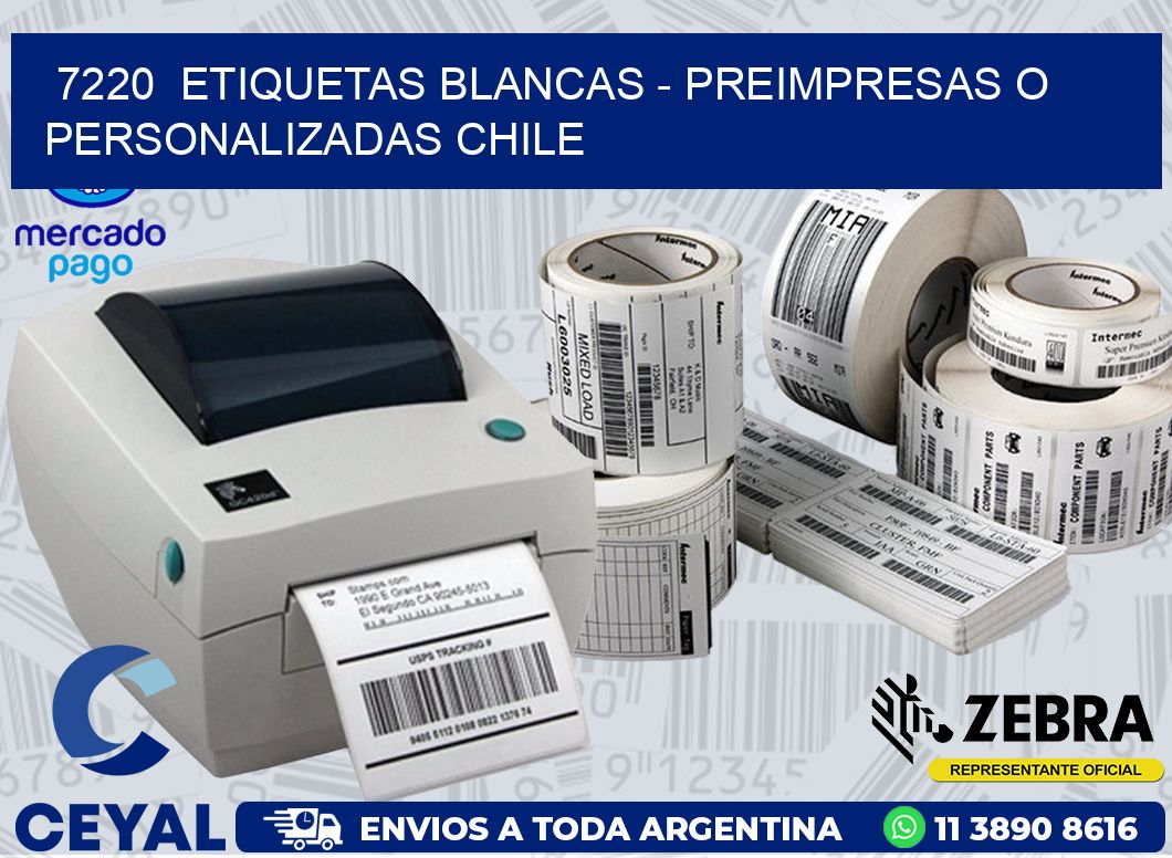 7220  ETIQUETAS BLANCAS – PREIMPRESAS O PERSONALIZADAS CHILE
