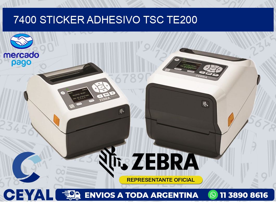 7400 STICKER ADHESIVO TSC TE200