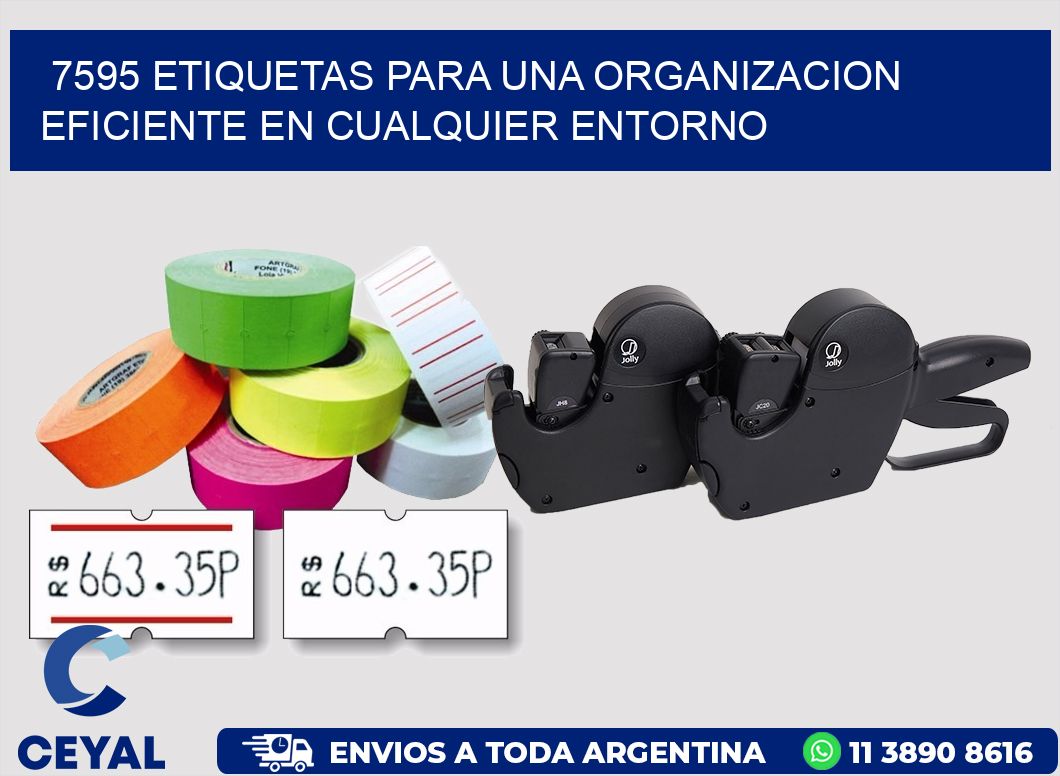 7595 ETIQUETAS PARA UNA ORGANIZACION EFICIENTE EN CUALQUIER ENTORNO