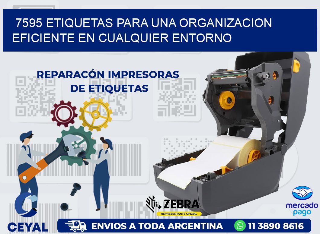 7595 ETIQUETAS PARA UNA ORGANIZACION EFICIENTE EN CUALQUIER ENTORNO
