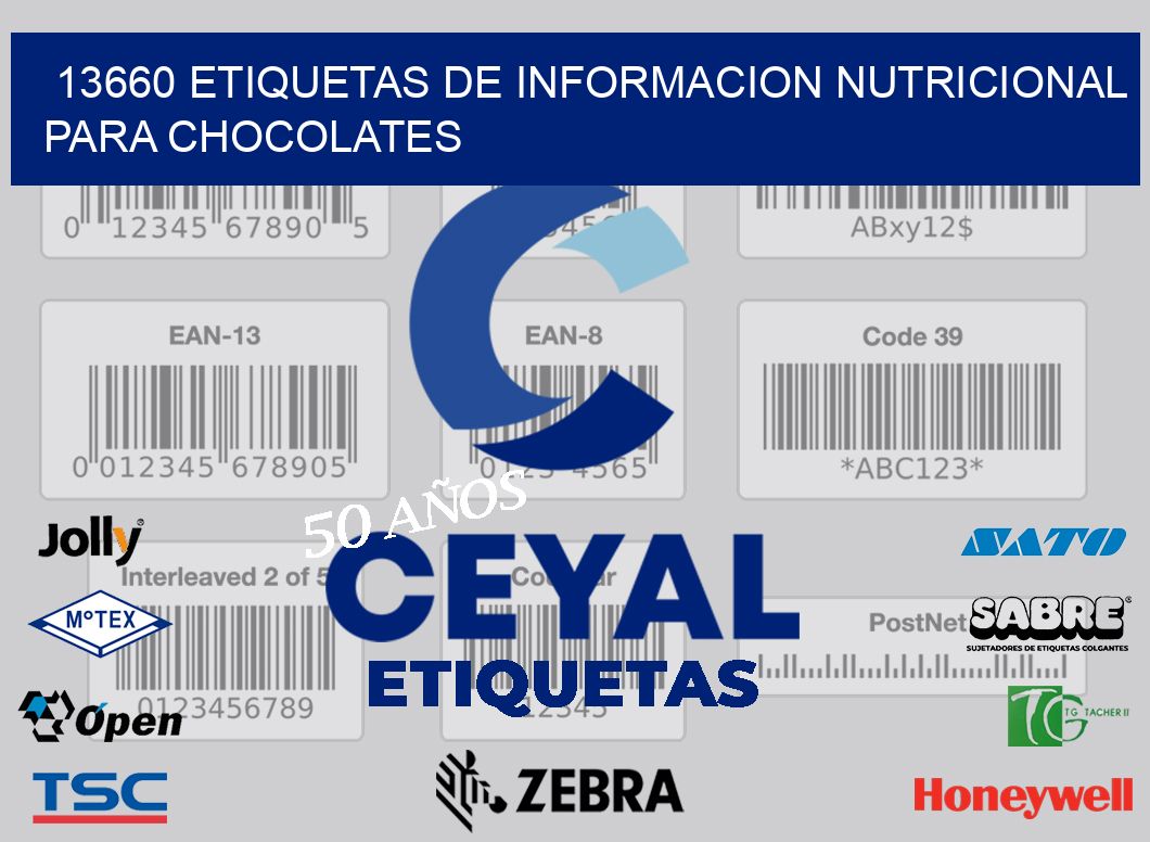 13660 ETIQUETAS DE INFORMACION NUTRICIONAL PARA CHOCOLATES