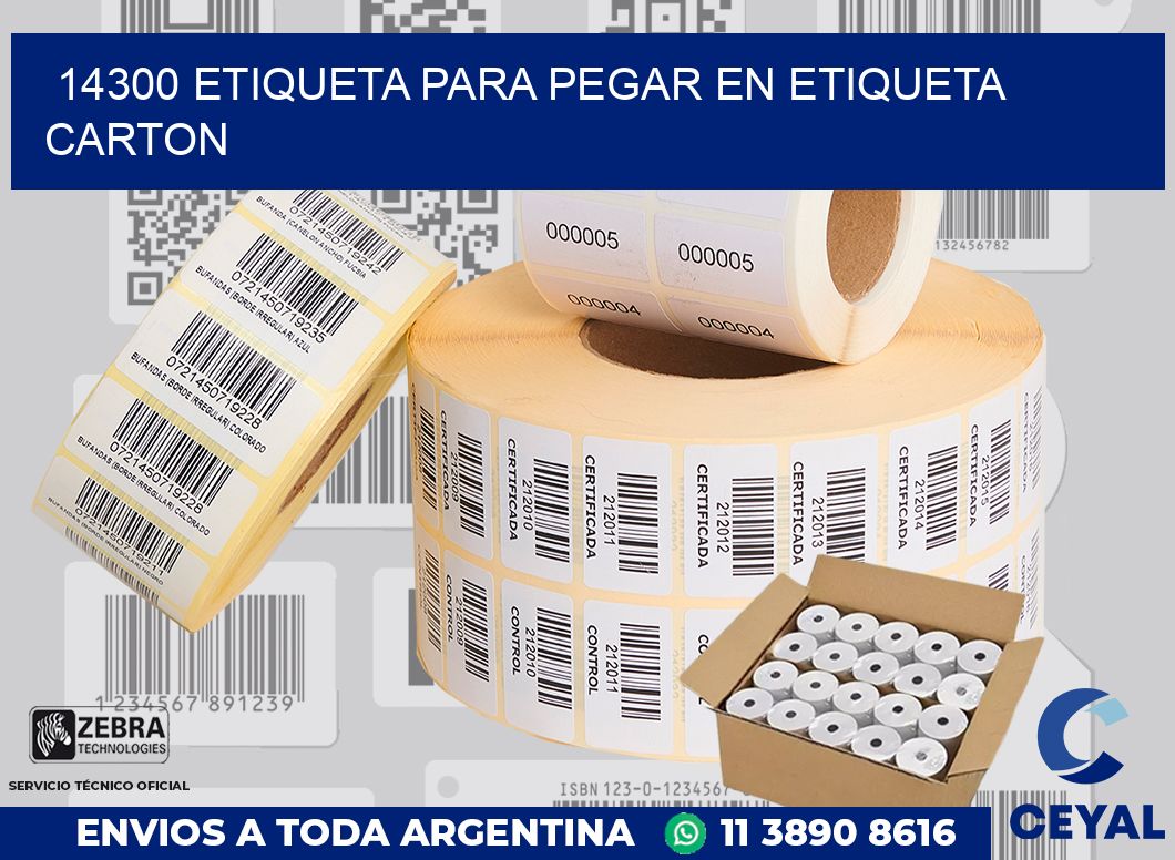 14300 ETIQUETA PARA PEGAR EN ETIQUETA CARTON