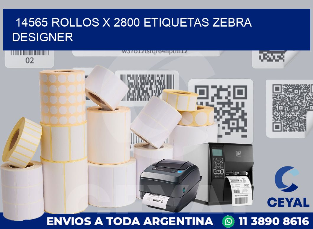14565 Rollos x 2800 etiquetas zebra designer