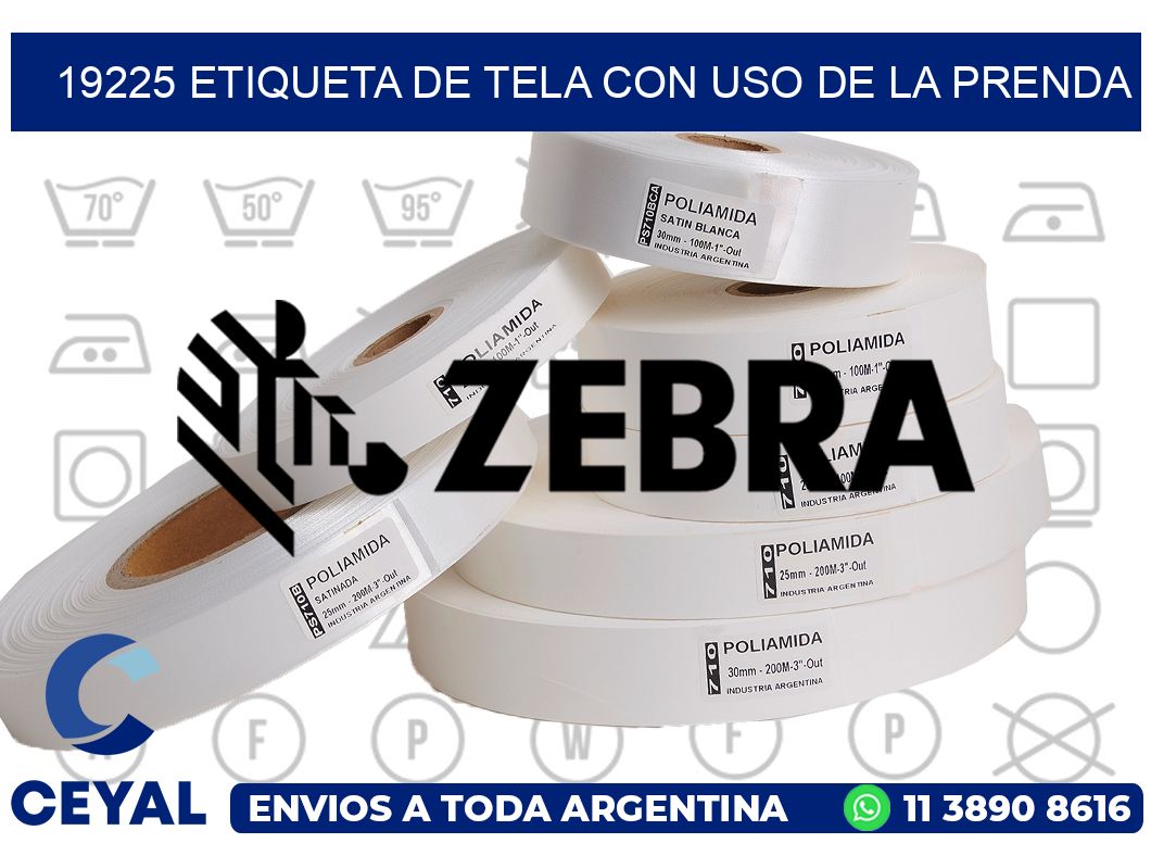19225 ETIQUETA DE TELA CON USO DE LA PRENDA