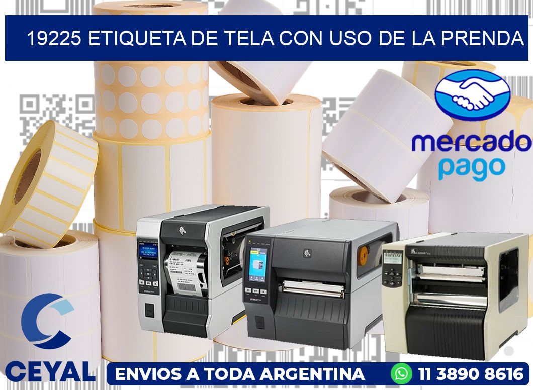 19225 ETIQUETA DE TELA CON USO DE LA PRENDA